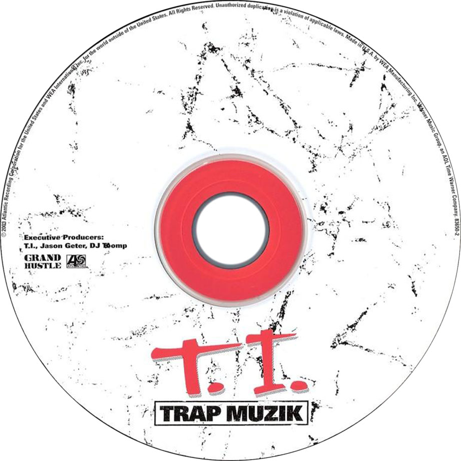 Cartula Cd de T.i. - Trap Muzik