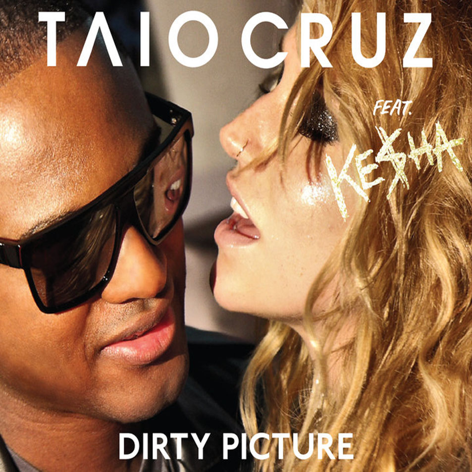 Cartula Frontal de Taio Cruz - Dirty Picture (Featuring Ke$ha) (Cd Single)