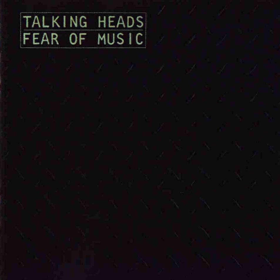 Cartula Frontal de Talking Heads - Fear Of Music (1979)