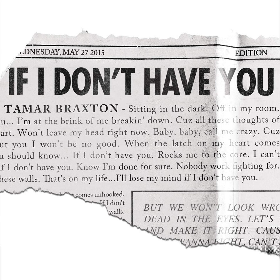 Cartula Frontal de Tamar Braxton - If I Don't Have You (Cd Single)