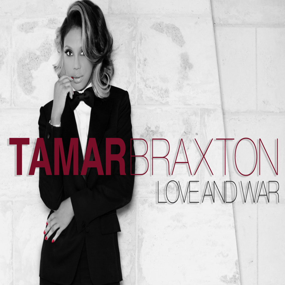 Cartula Frontal de Tamar Braxton - Love And War (Cd Single)