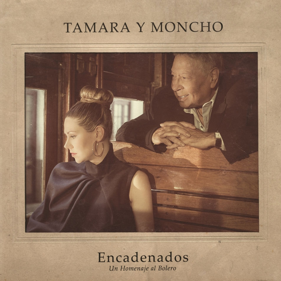 Cartula Frontal de Tamara & Moncho - Encadenados