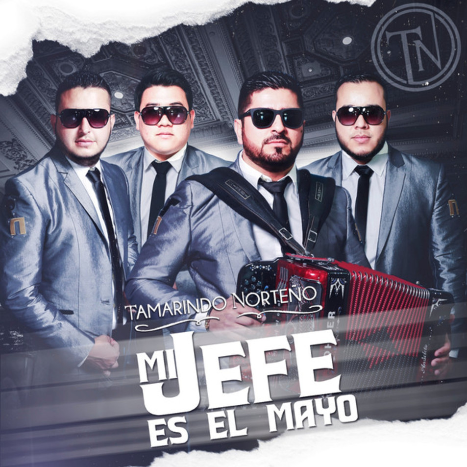 Cartula Frontal de Tamarindo Norteo - Mi Jefe Es El Mayo (Cd Single)