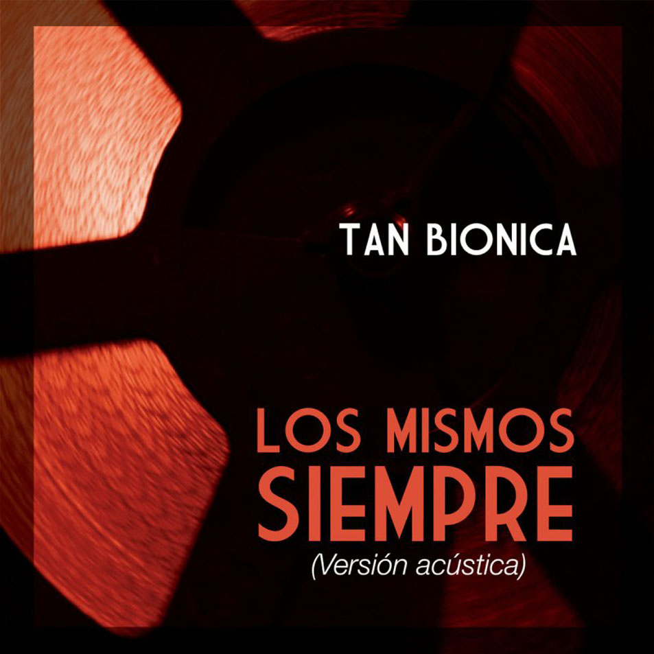 Cartula Frontal de Tan Bionica - Los Mismos Siempre (Acoustic Version) (Cd Single)