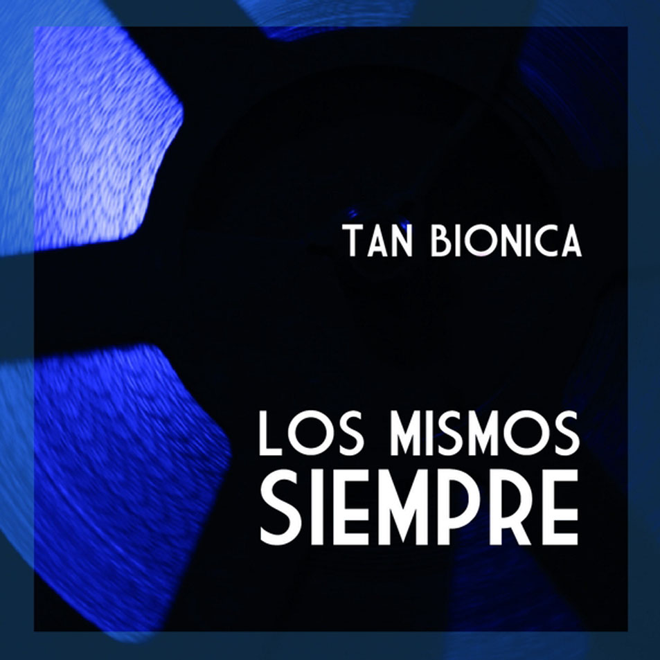 Cartula Frontal de Tan Bionica - Los Mismos Siempre (Cd Single)