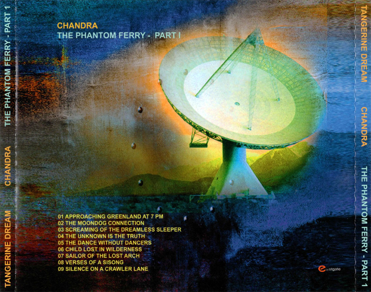 Cartula Trasera de Tangerine Dream - Chandra The Phantom Ferry - Part 1
