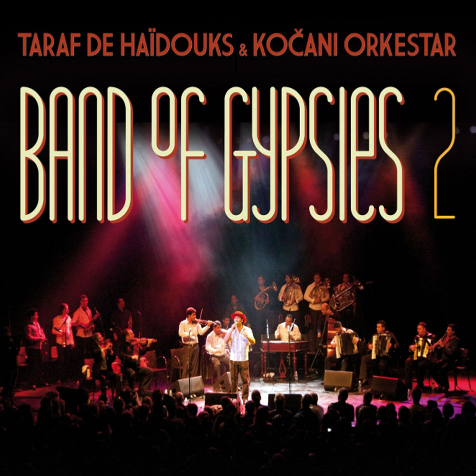 Cartula Frontal de Taraf De Haidouks - Band Of Gypsies 2
