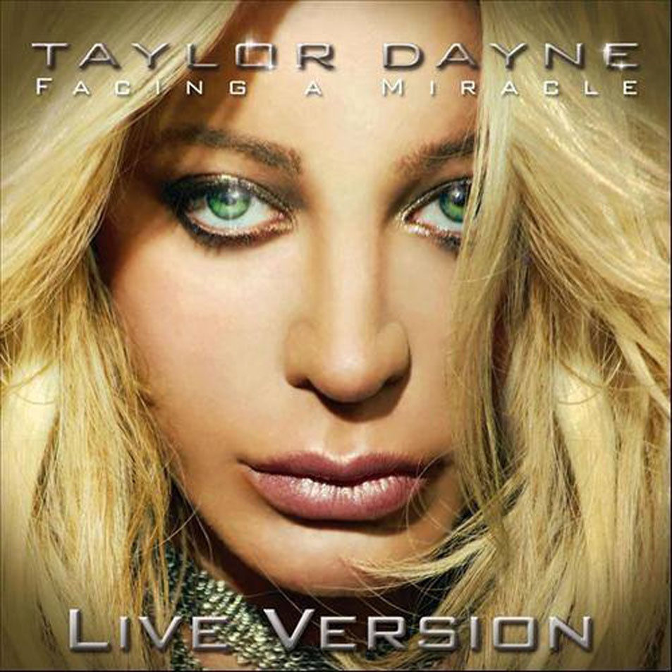 Cartula Frontal de Taylor Dayne - Facing A Miracle (Live Version) (Cd Single)