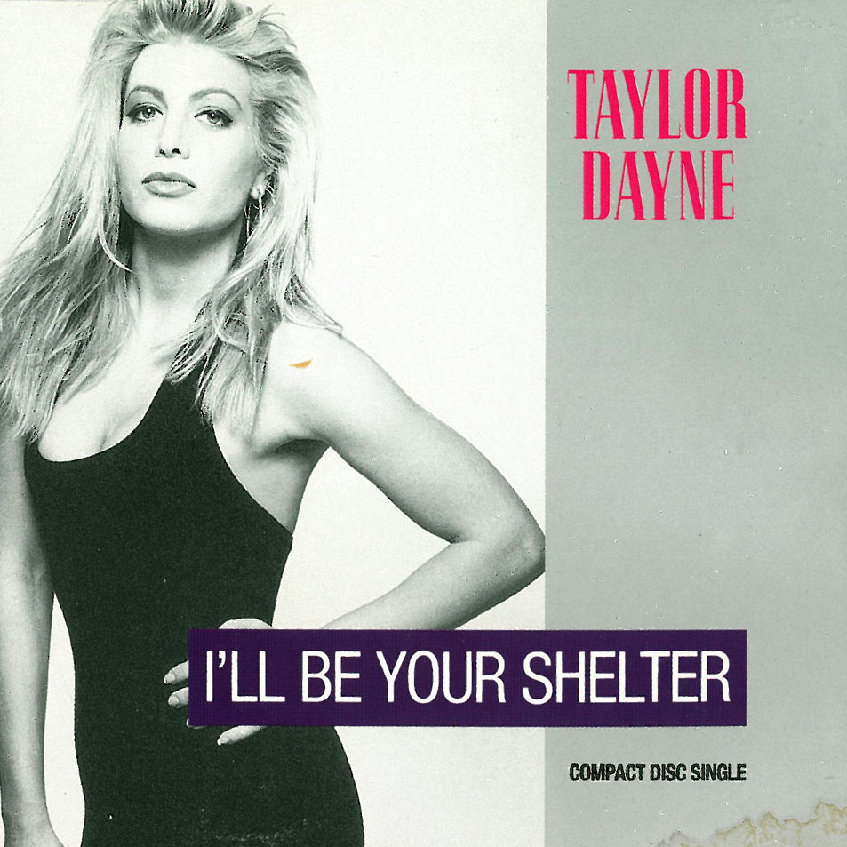 Cartula Frontal de Taylor Dayne - I'll Be Your Shelter (Reino Unido) (Cd Single)