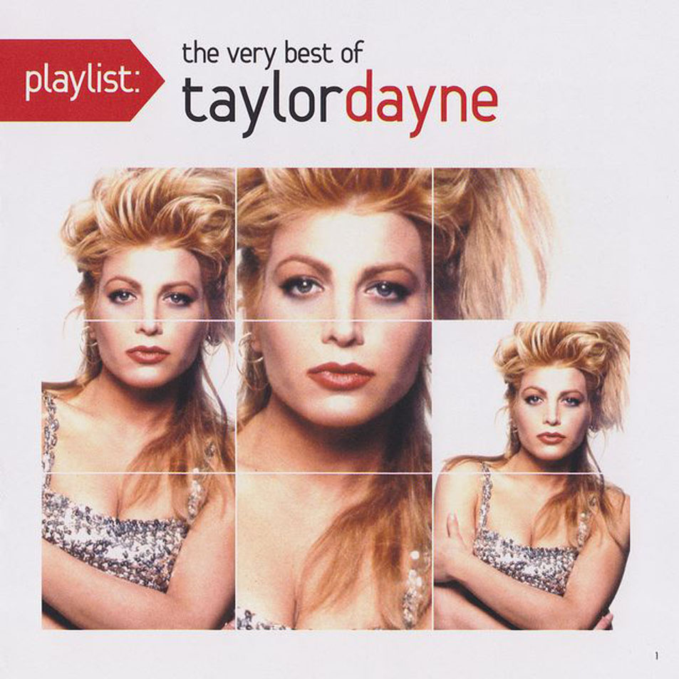 Cartula Frontal de Taylor Dayne - Playlist: The Very Best Of Taylor Dayne