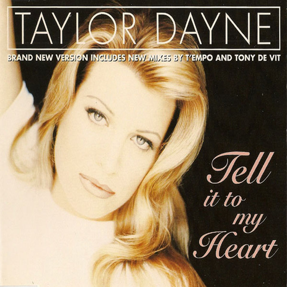 Cartula Frontal de Taylor Dayne - Tell It To My Heart (1995) (Cd Single)