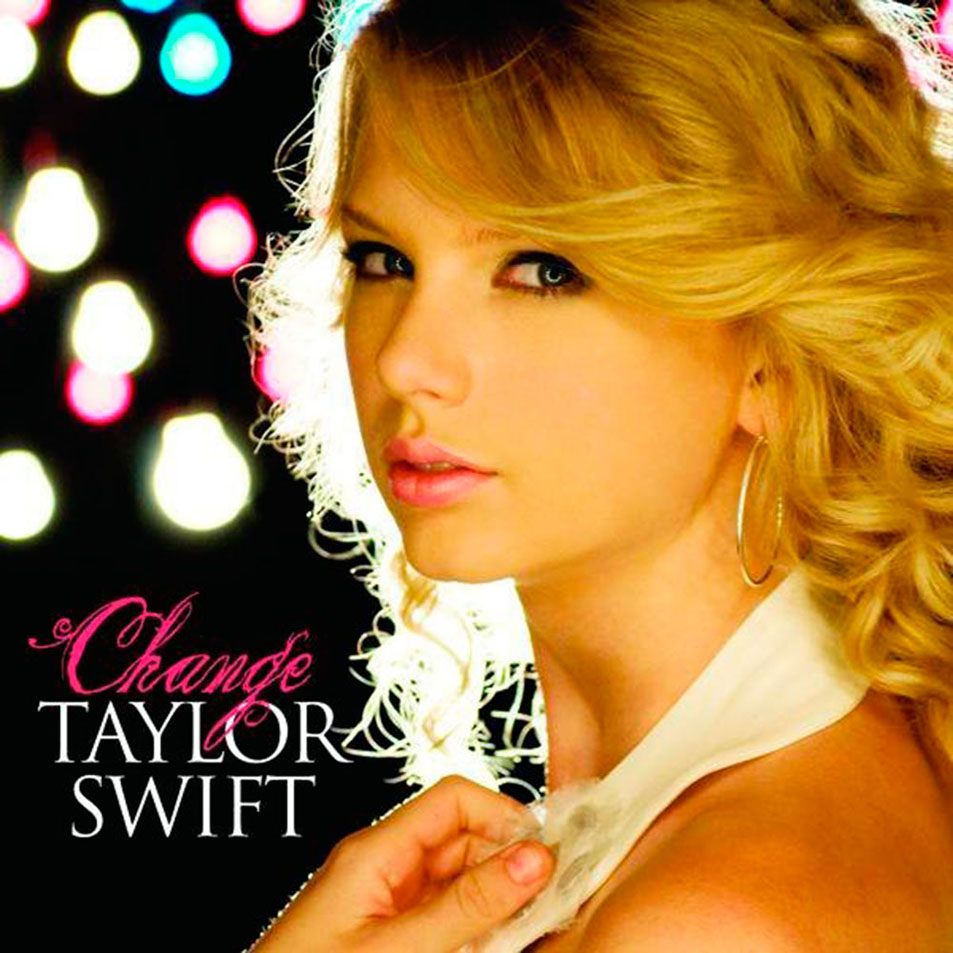 Cartula Frontal de Taylor Swift - Change (Cd Single)