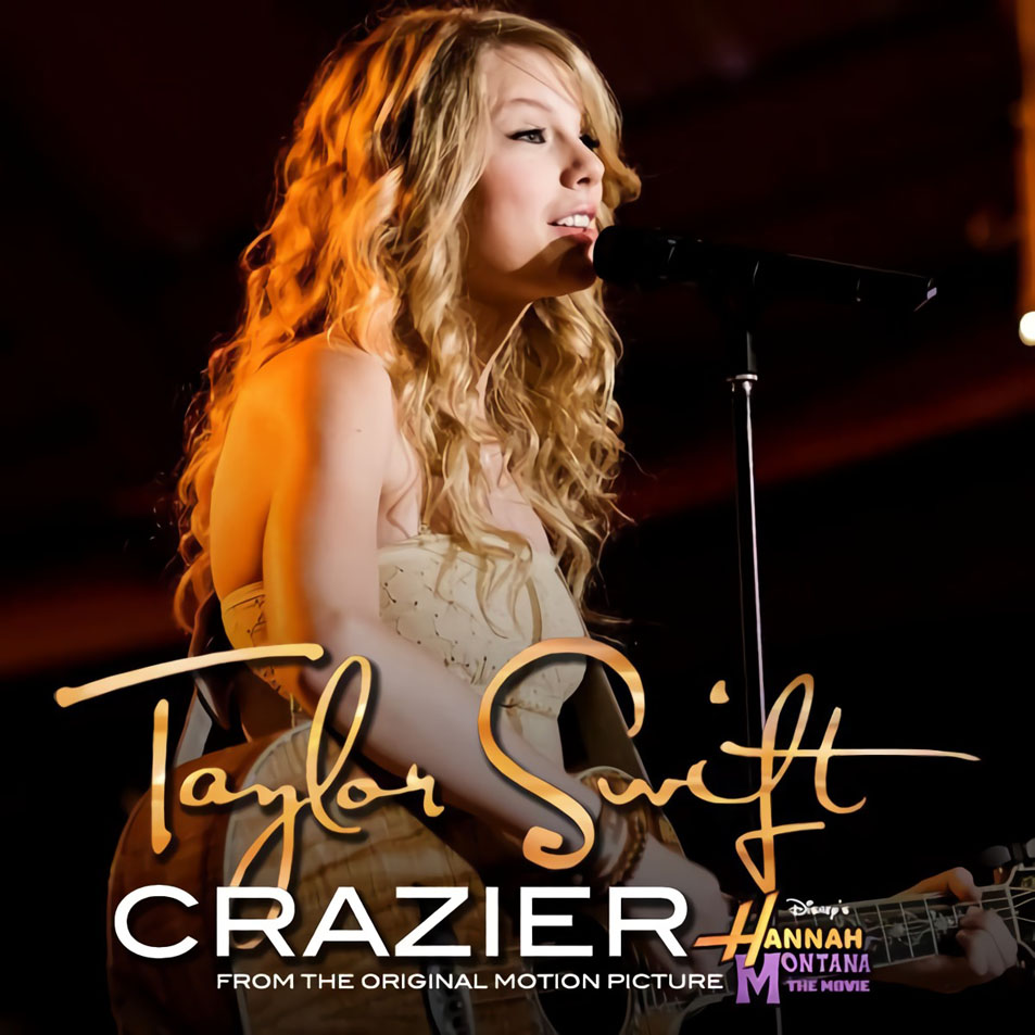 Cartula Frontal de Taylor Swift - Crazier (Cd Single)