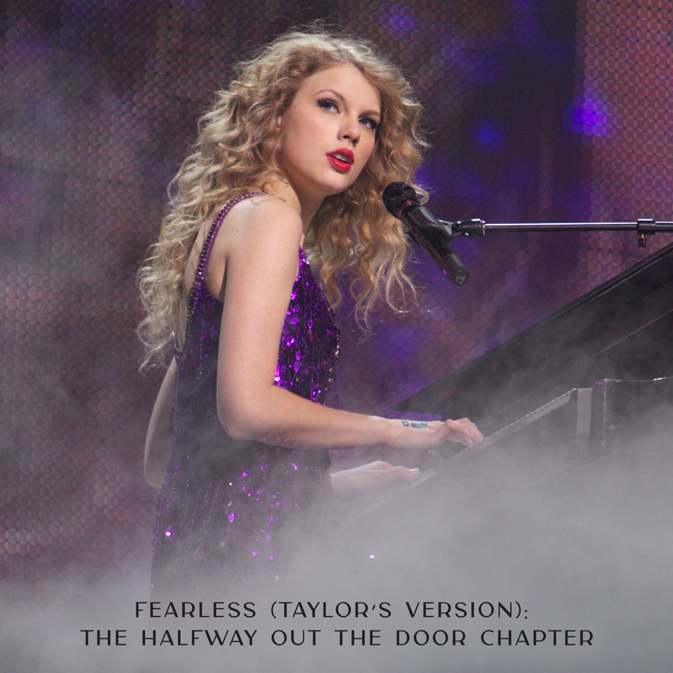 Cartula Frontal de Taylor Swift - Fearless (Taylor's Version): The Halfway Out The Door Chapter (Ep)
