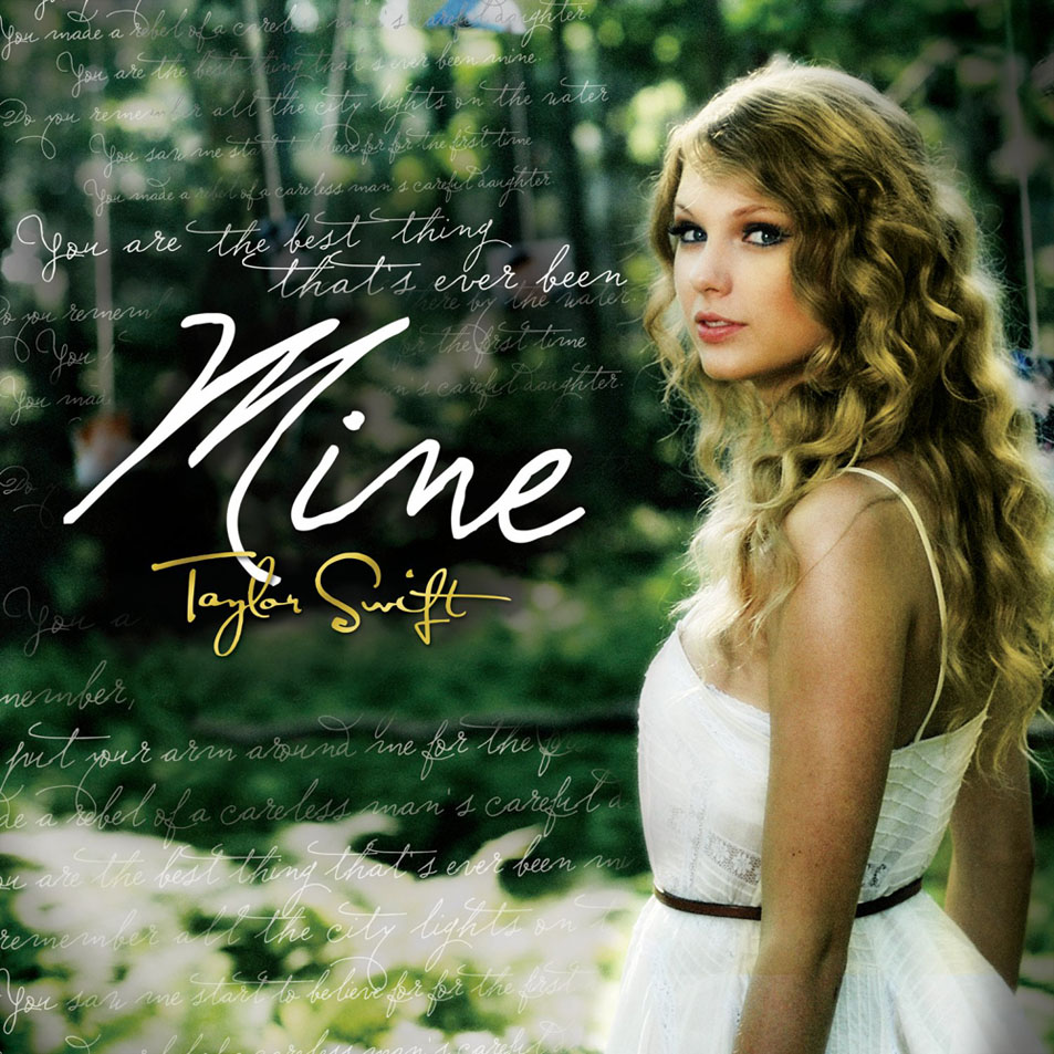 Cartula Frontal de Taylor Swift - Mine (Cd Single)