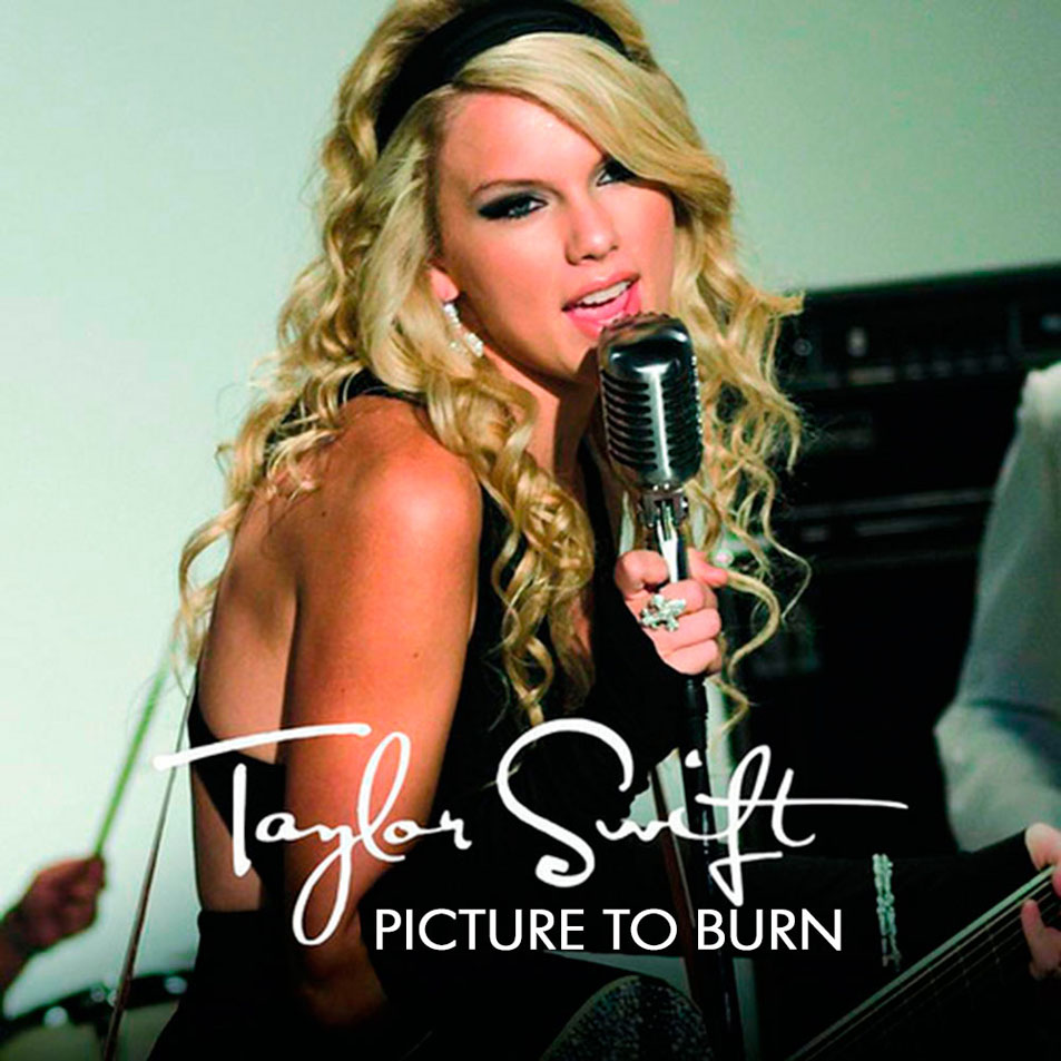 Cartula Frontal de Taylor Swift - Picture To Burn (Cd Single)