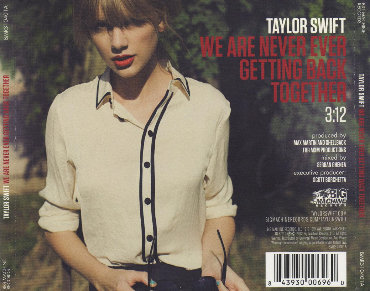 Cartula Trasera de Taylor Swift - We Are Never Ever Getting Back Together (Cd Single)