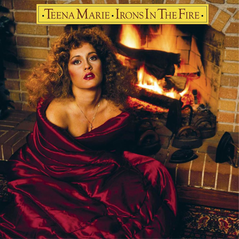 Cartula Frontal de Teena Marie - Irons In The Fire (2011)