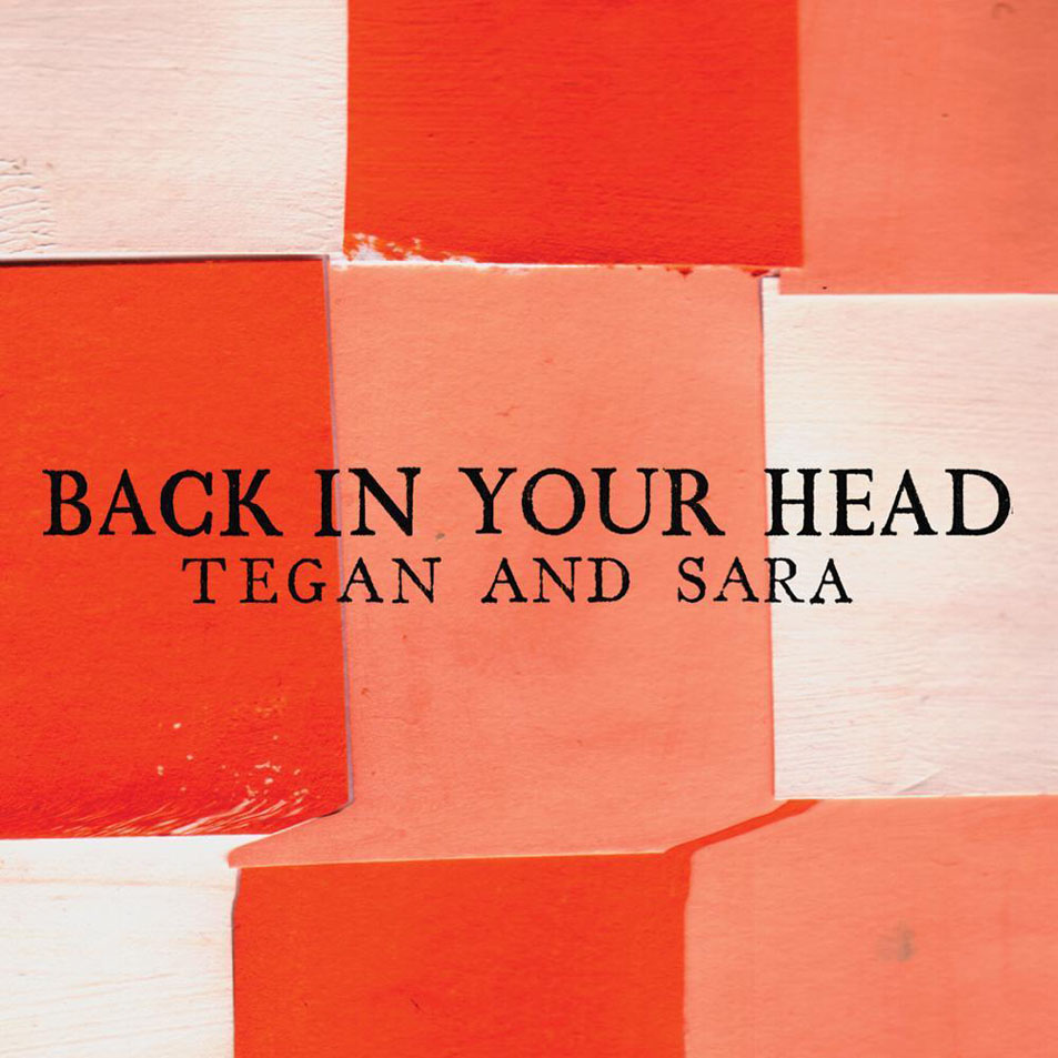 Cartula Frontal de Tegan And Sara - Back In Your Head (Ep)