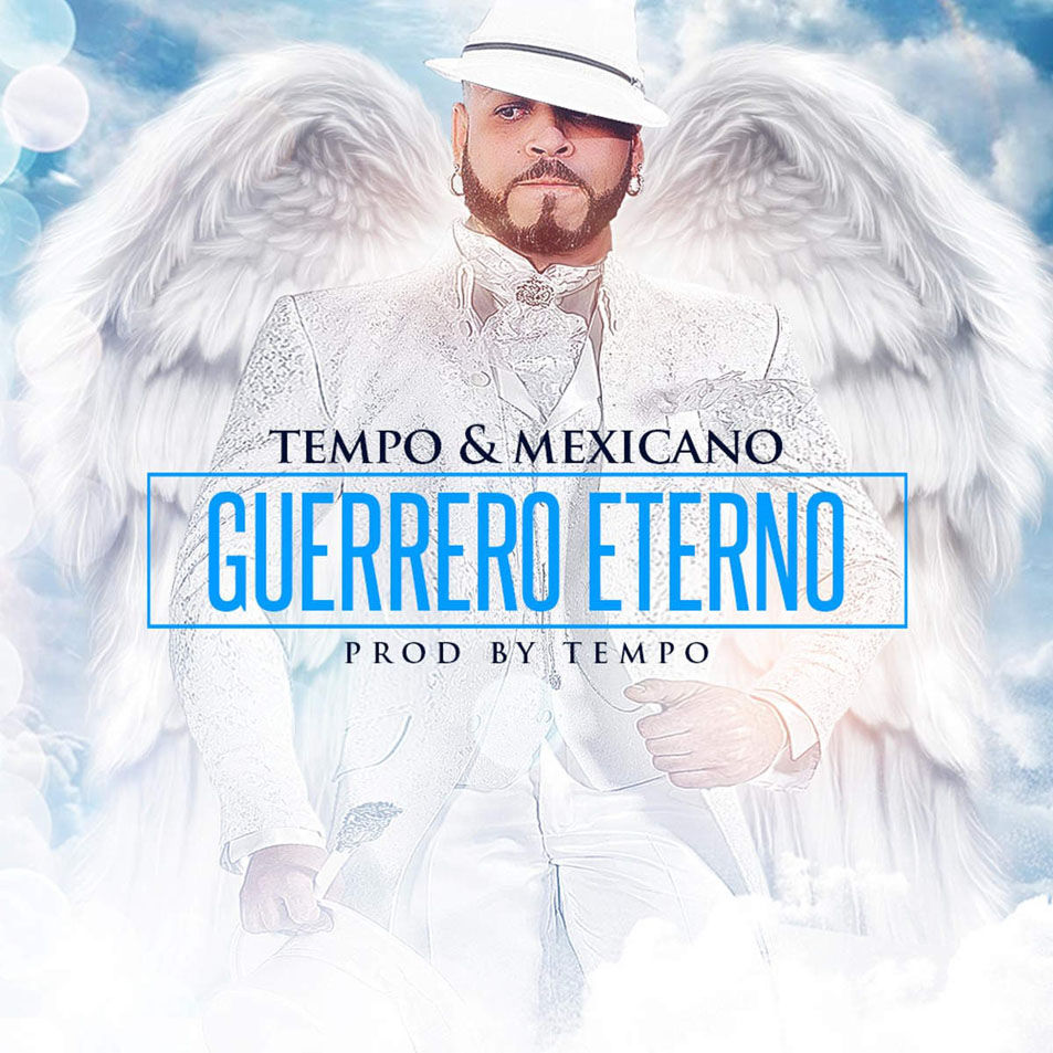 Cartula Frontal de Tempo - Guerrero Eterno (Featuring Mexicano 777) (Cd Single)