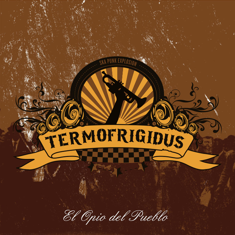 Cartula Frontal de Termofrigidus - El Opio Del Pueblo