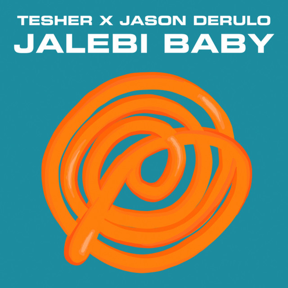 Cartula Frontal de Tesher - Jalebi Baby (Featuring Jason Derulo) (Cd Single)