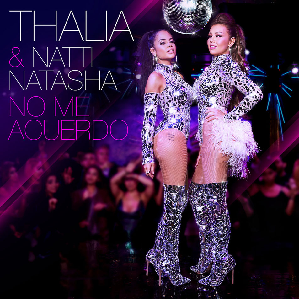 Cartula Frontal de Thalia - No Me Acuerdo (Featuring Natti Natasha) (Cd Single)