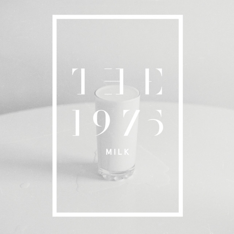 Cartula Frontal de The 1975 - Milk (Cd Single)