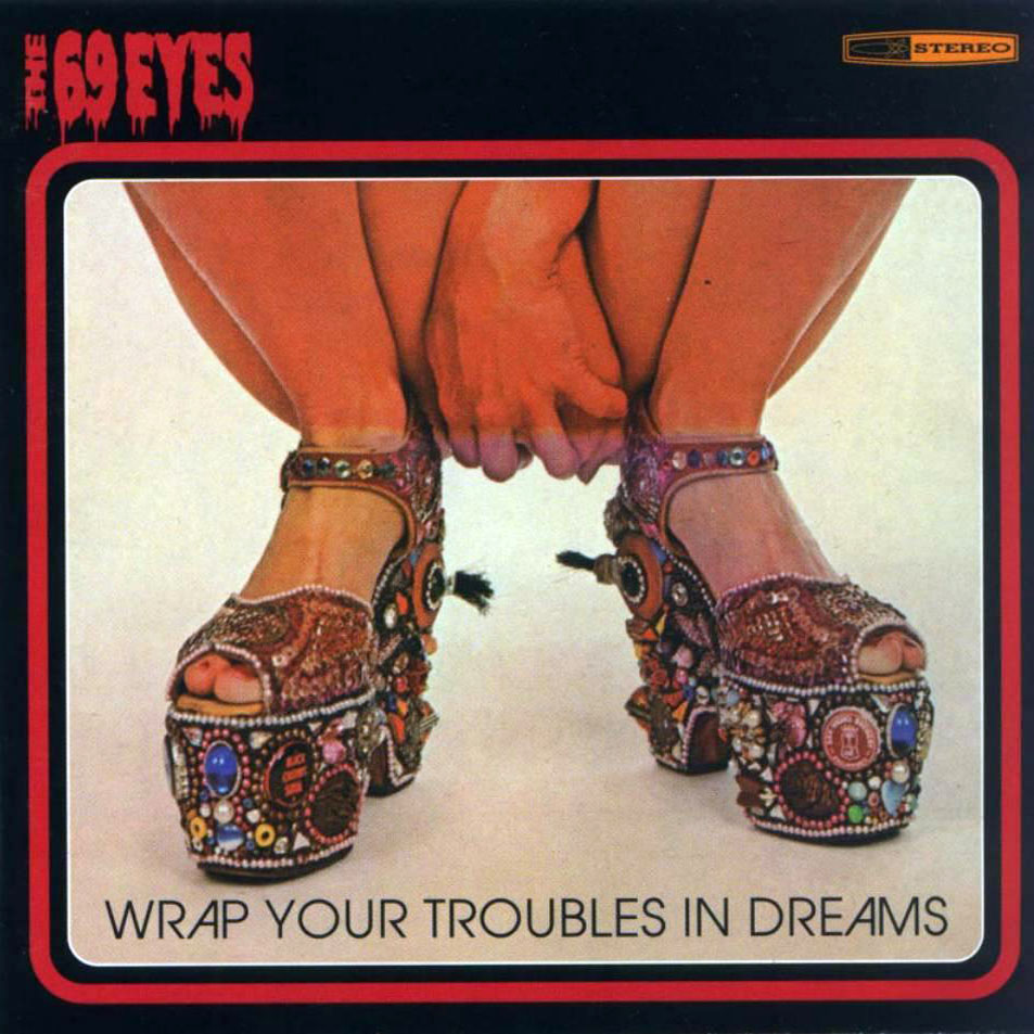 Cartula Frontal de The 69 Eyes - Wrap Your Troubles In Dreams