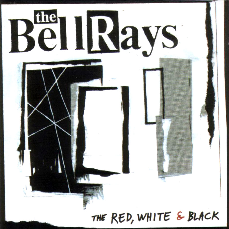 Cartula Frontal de The Bellrays - The Red, White And Black