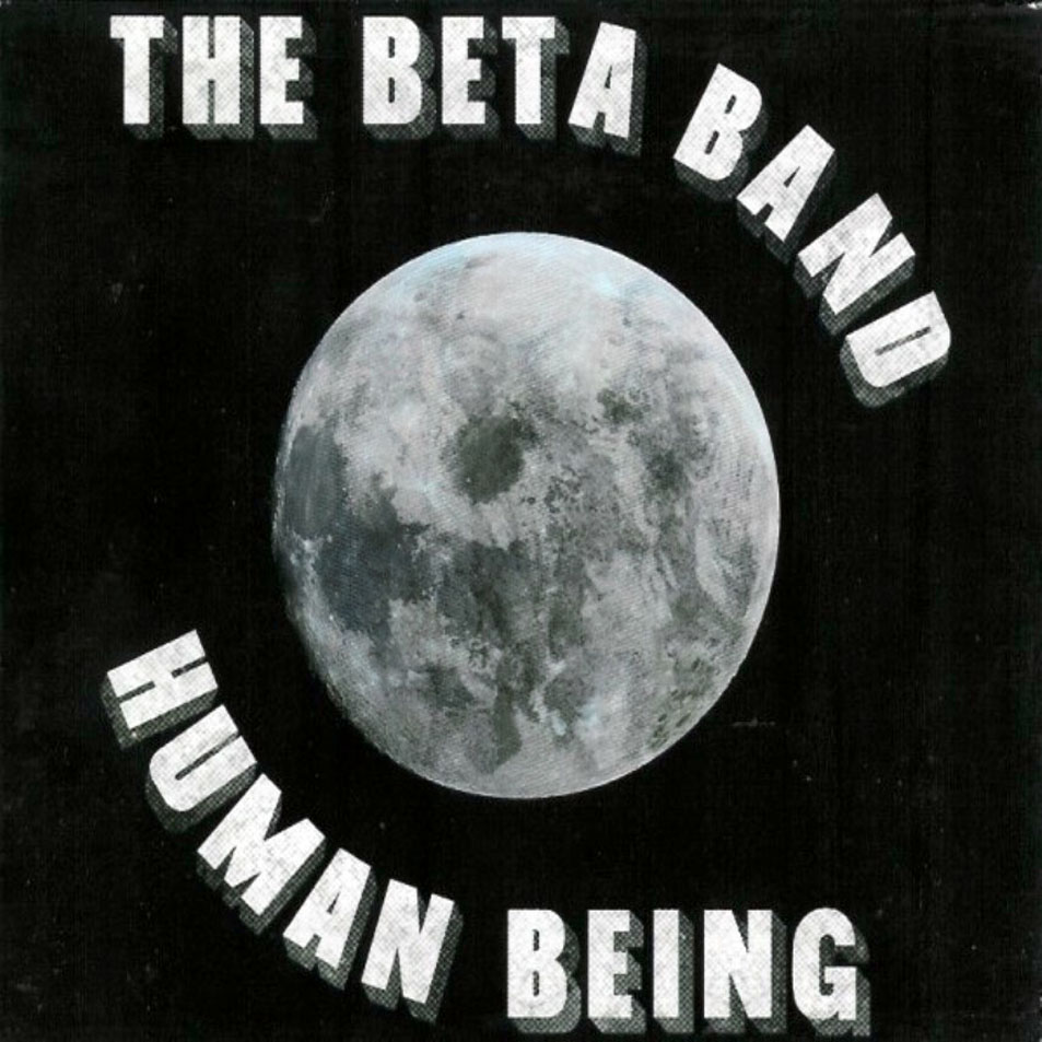 Cartula Frontal de The Beta Band - Human Being (Cd Single)