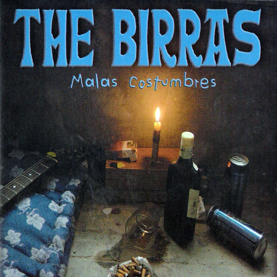 Cartula Frontal de The Birras - Malas Costumbres
