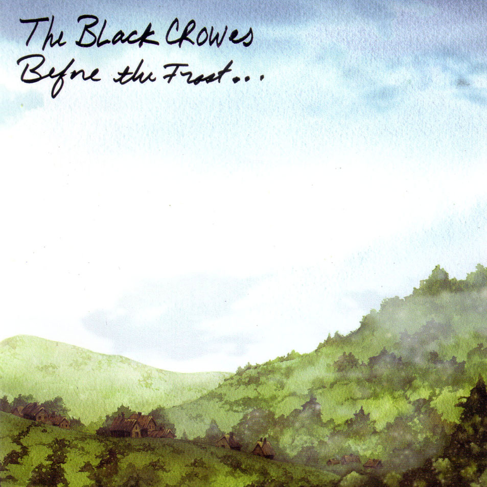 Cartula Frontal de The Black Crowes - Before The Frost... Until The Freeze