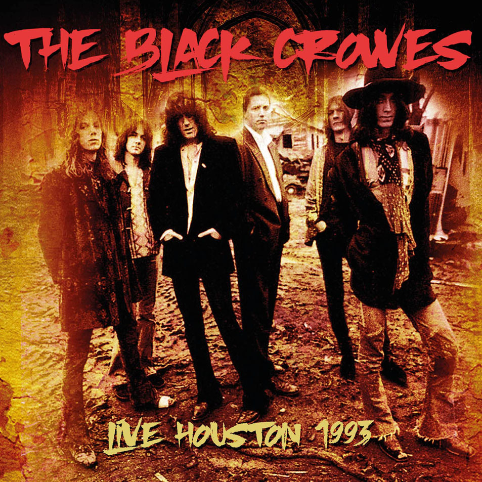 Cartula Frontal de The Black Crowes - Live Houston 1993