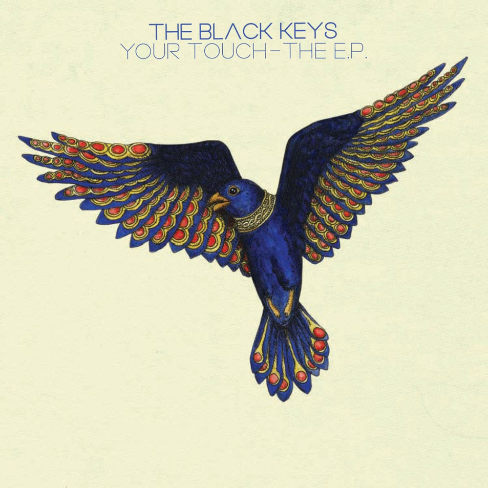 Cartula Frontal de The Black Keys - Your Touch (Ep)