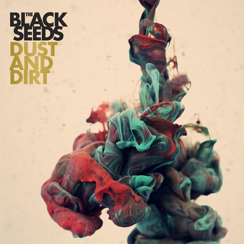 Cartula Frontal de The Black Seeds - Dust And Dirt