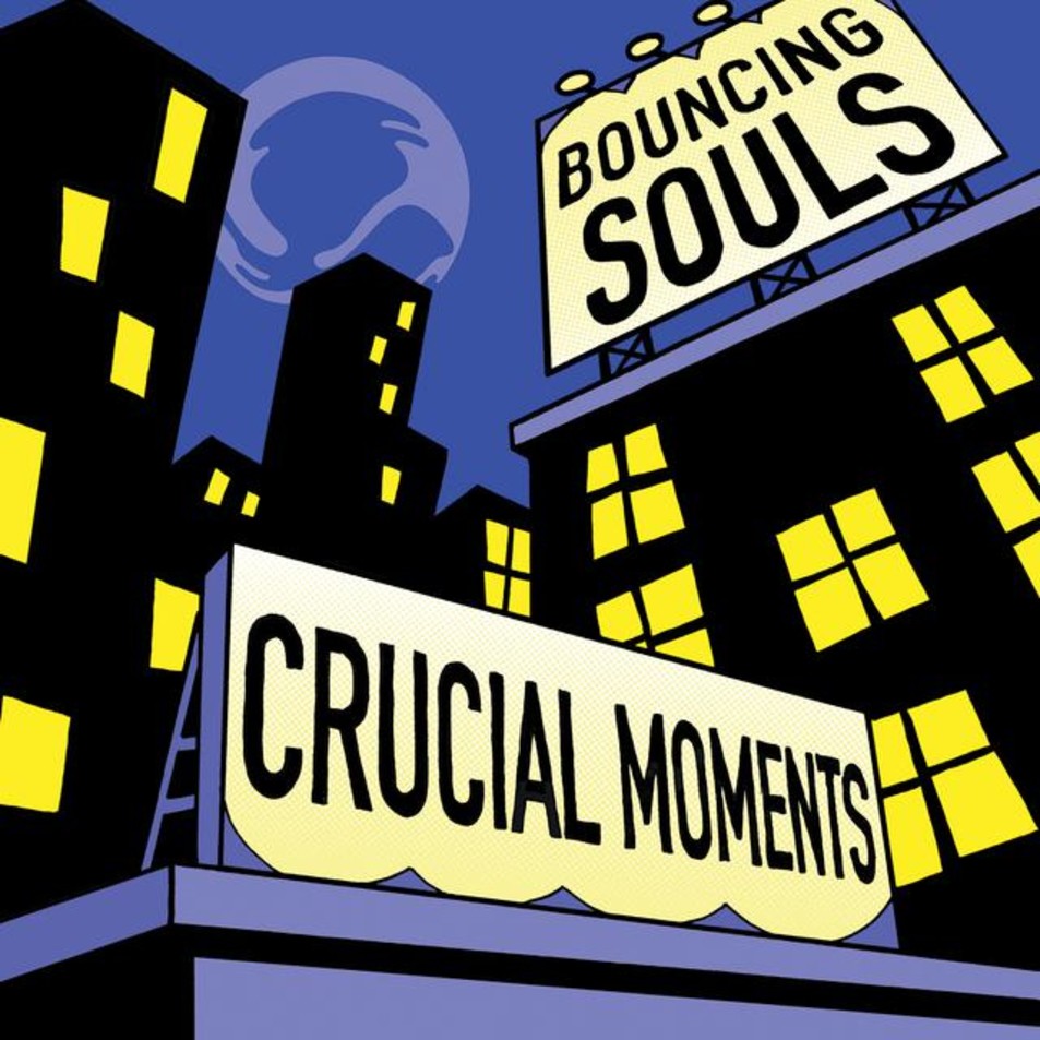 Cartula Frontal de The Bouncing Souls - Crucial Moments (Ep)