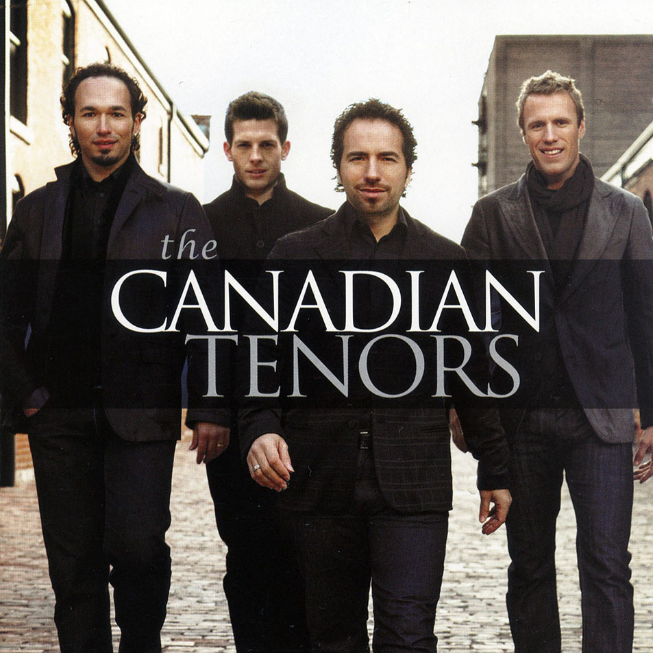 Cartula Frontal de The Canadian Tenors - The Canadian Tenors