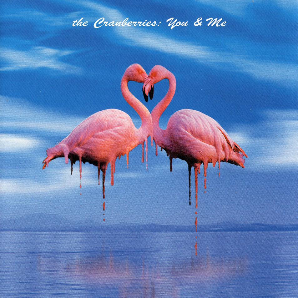 Cartula Frontal de The Cranberries - You & Me (Cd Single)