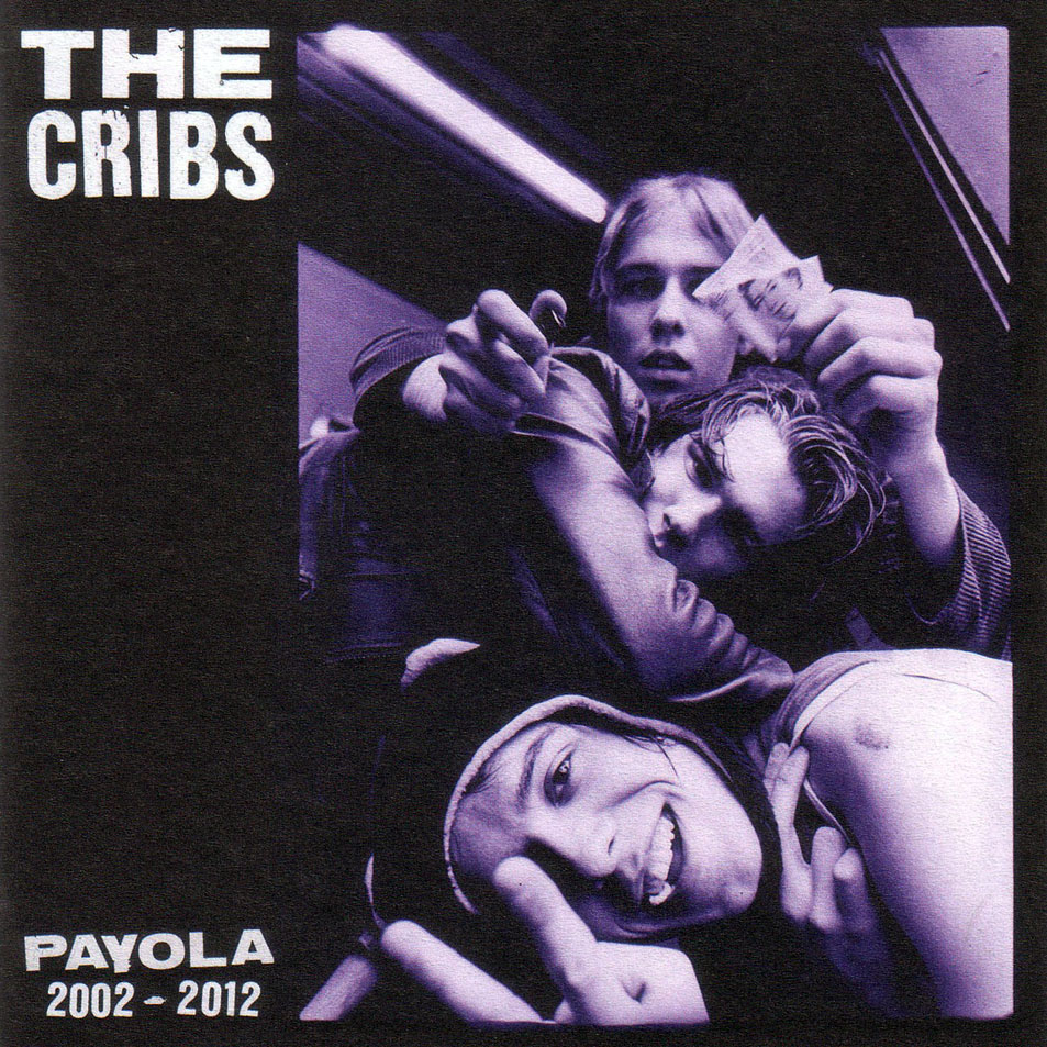 Cartula Frontal de The Cribs - Payola (Deluxe Edition)