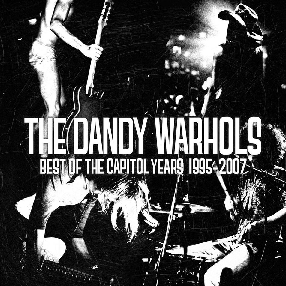 Cartula Frontal de The Dandy Warhols - The Best Of The Capitol Years: 1995-2007