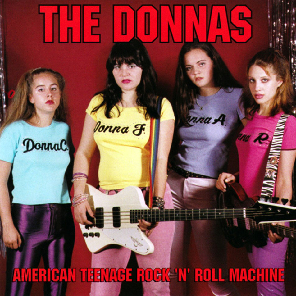 Cartula Frontal de The Donnas - American Teenage Rock 'n' Roll Machine