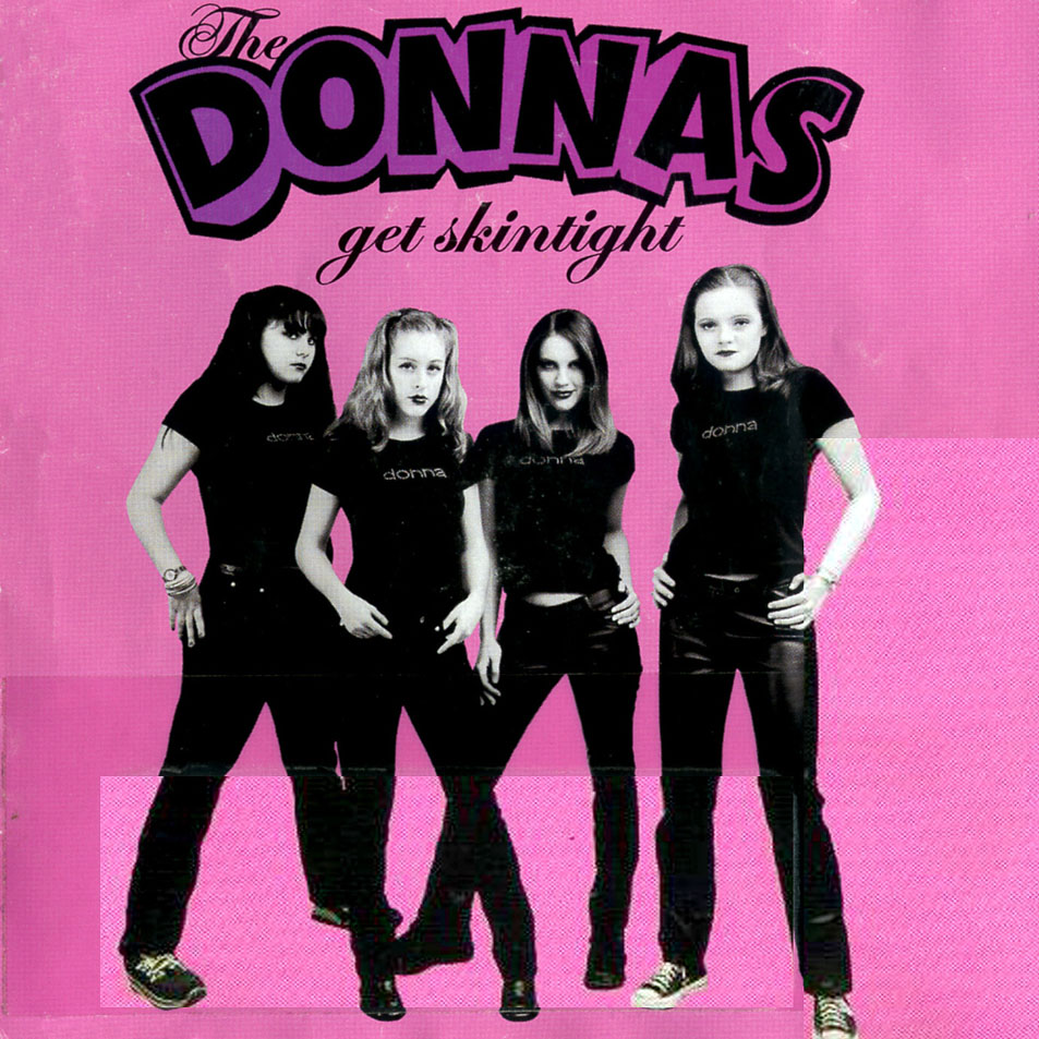 Cartula Frontal de The Donnas - Get Skintight (14 Canciones)