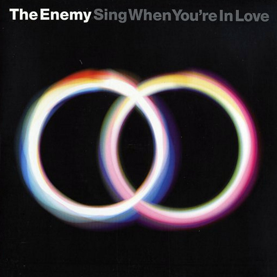 Cartula Frontal de The Enemy - Sing When You're In Love (Cd Single)