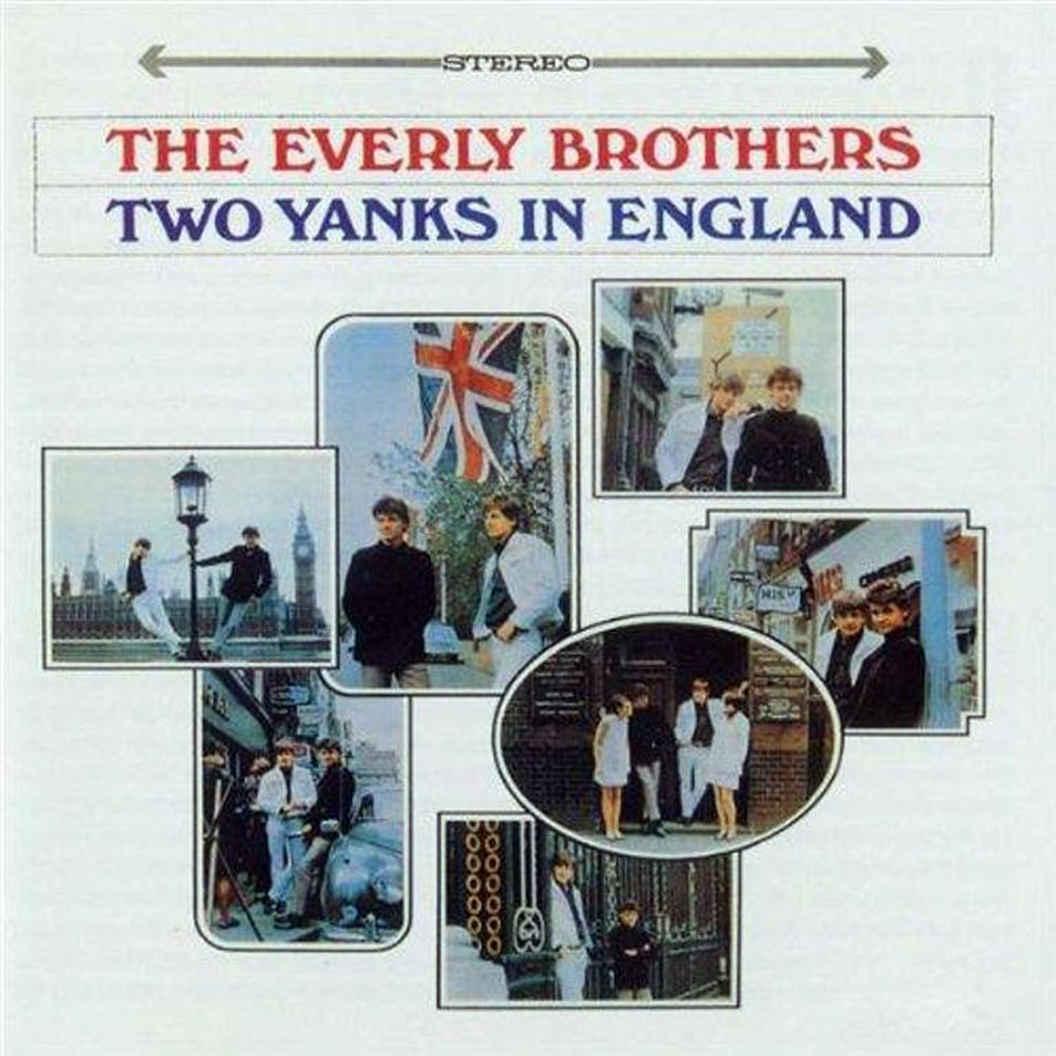 Cartula Frontal de The Everly Brothers - Two Yanks In England