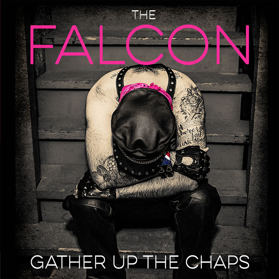 Cartula Frontal de The Falcon - Gather Up The Chaps