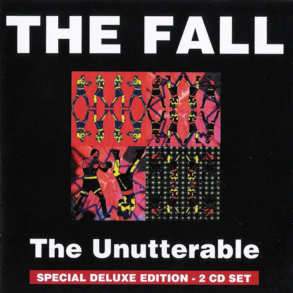 Cartula Frontal de The Fall - The Unutterable (Special Deluxe Edition)