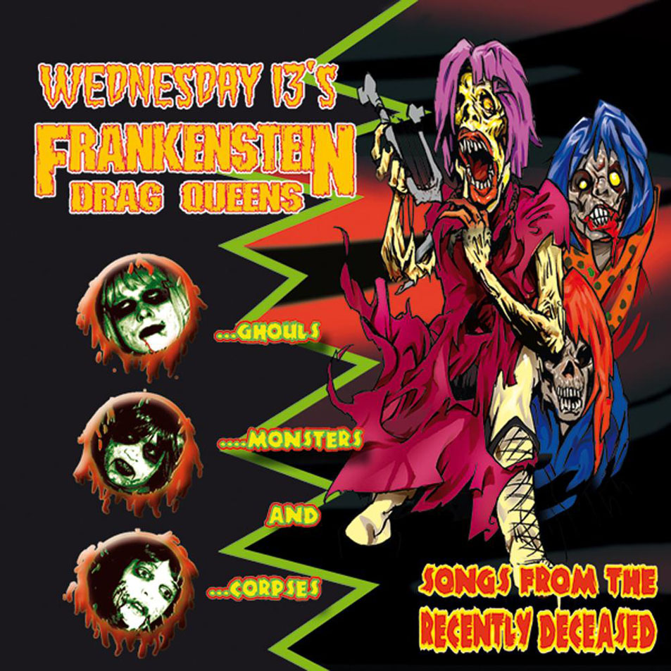 Cartula Frontal de The Frankenstein Drag Queens From Planet 13 - Songs From The Recently Deceased