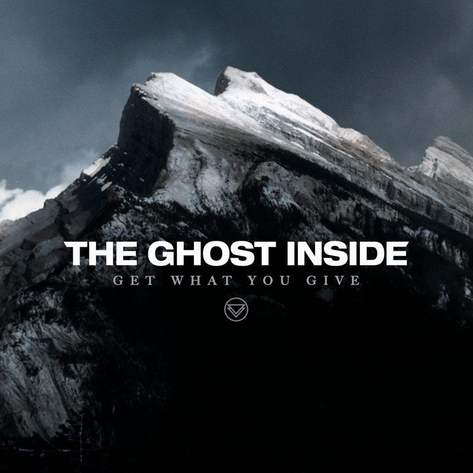 Cartula Frontal de The Ghost Inside - Get What You Give