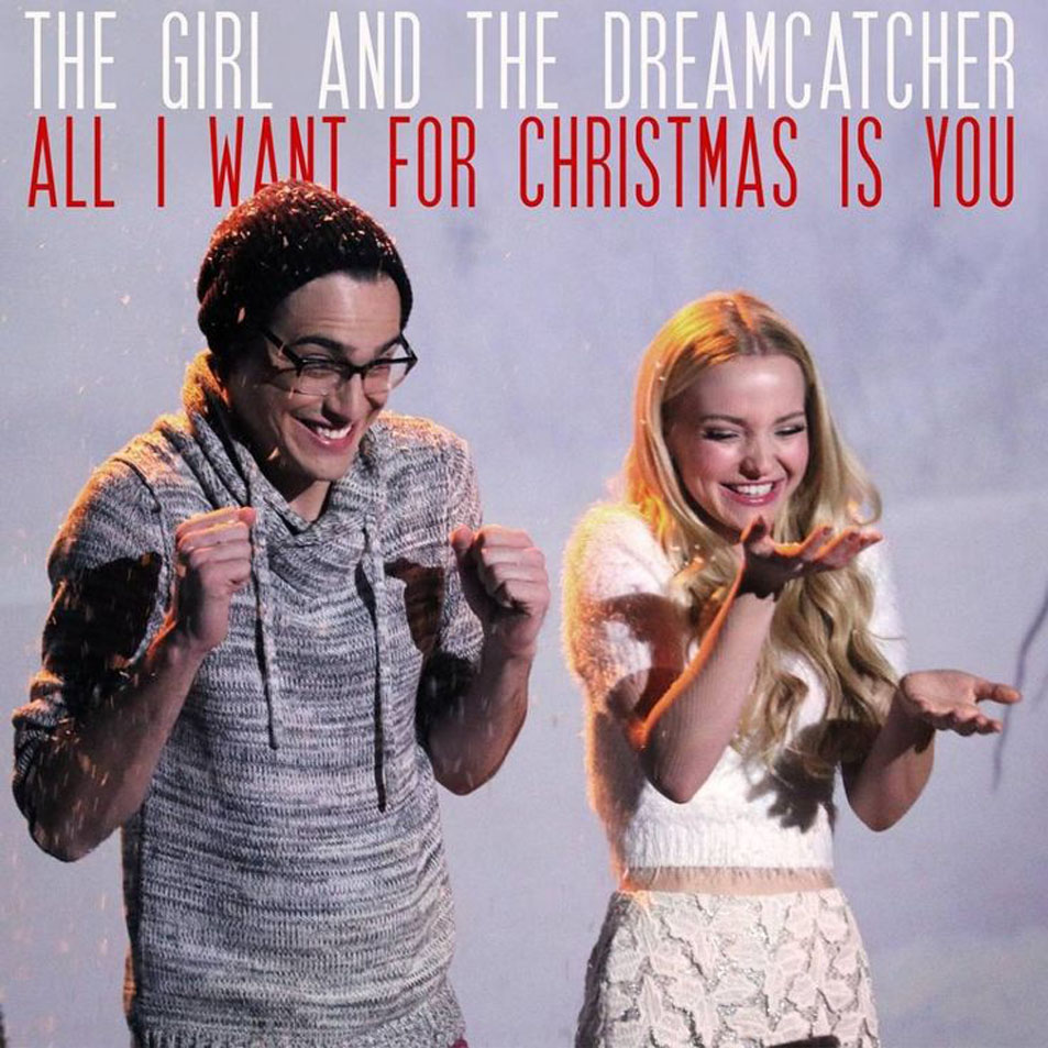 Cartula Frontal de The Girl And The Dreamcatcher - All I Want For Christmas Is You (Cd Single)
